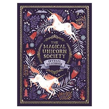 "The Magical Unicorn Society Official Handbook" by Selwyn E. Phipps